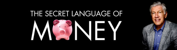 The Secret anguage of Money