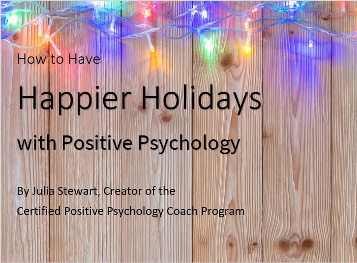 How to Have Happier Holidays Image