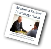 Become a Positive Psychology Coach