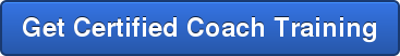 Get Certified Coach Training